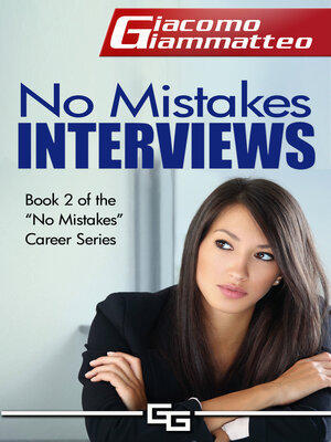 cover image of No Mistakes Interviews: How to Get the Job You Want